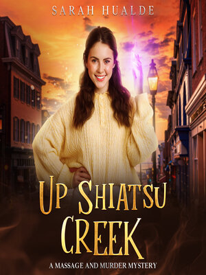 cover image of Up Shiatsu Creek